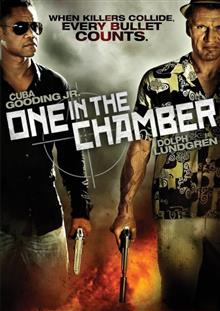 One in the Chamber / На мушка