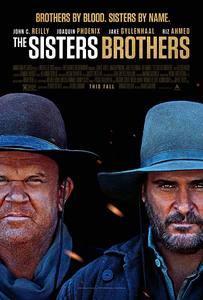 The Sisters Brothers / Братята Систърс (2018)