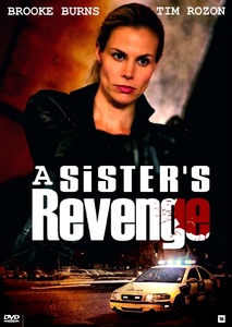 A Sister`s Revenge / С аромат на отмъщение (2013)